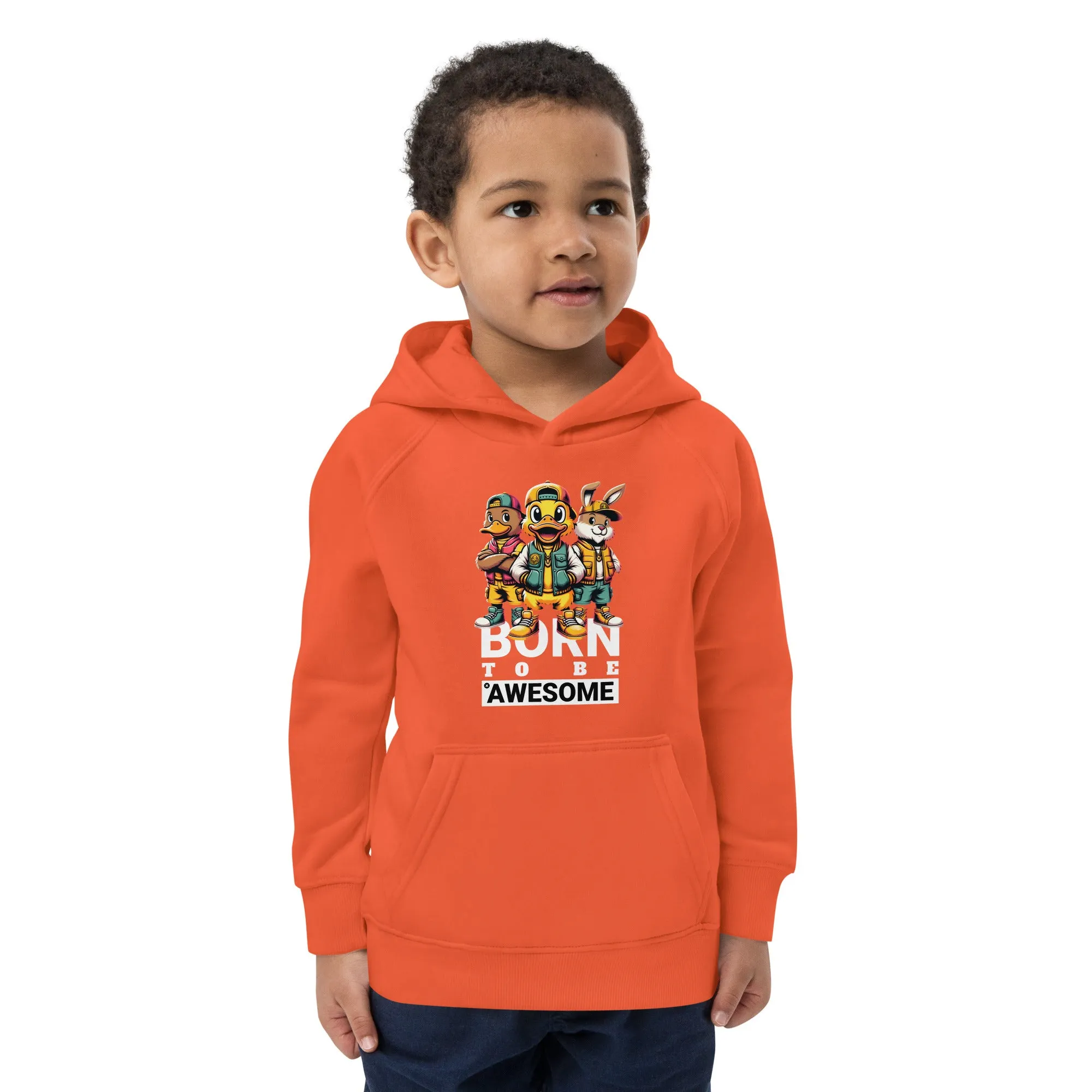 Born to be Awesome Kids eco hoodie