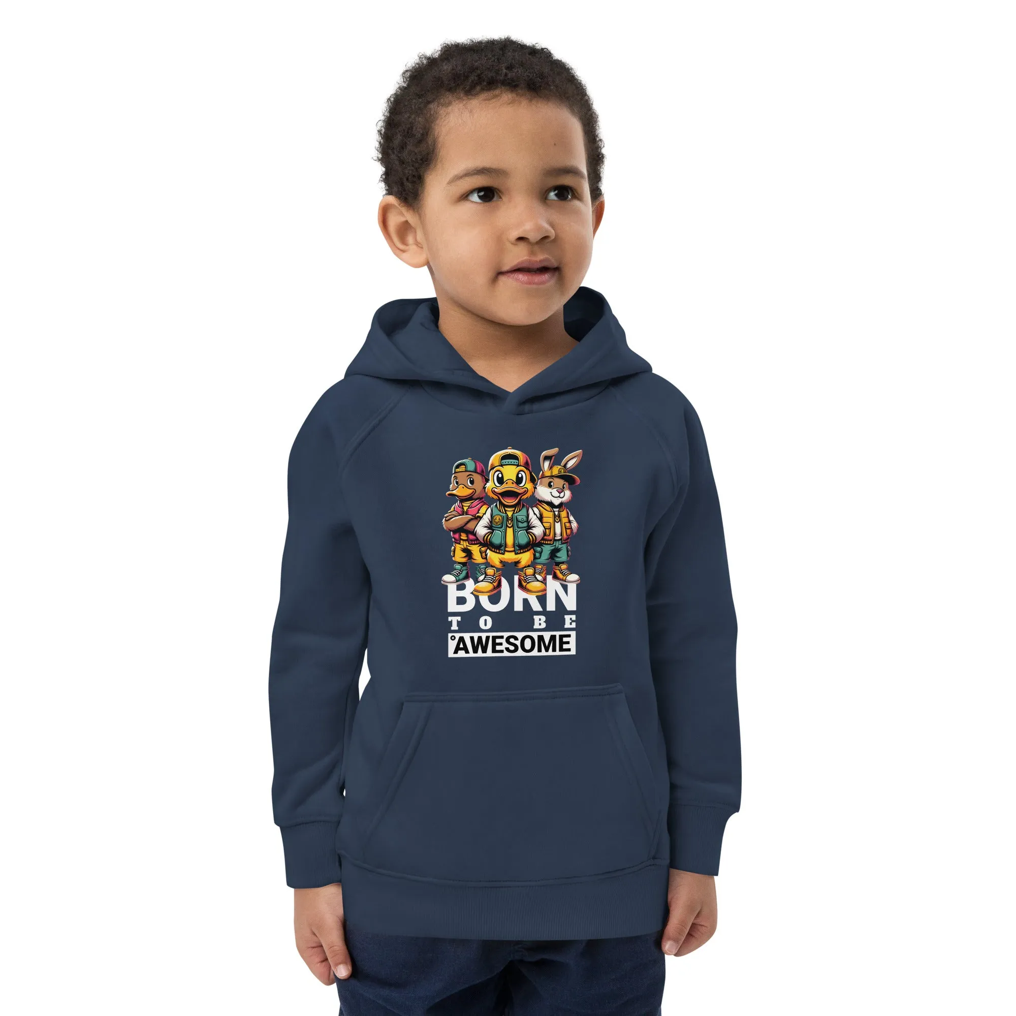 Born to be Awesome Kids eco hoodie