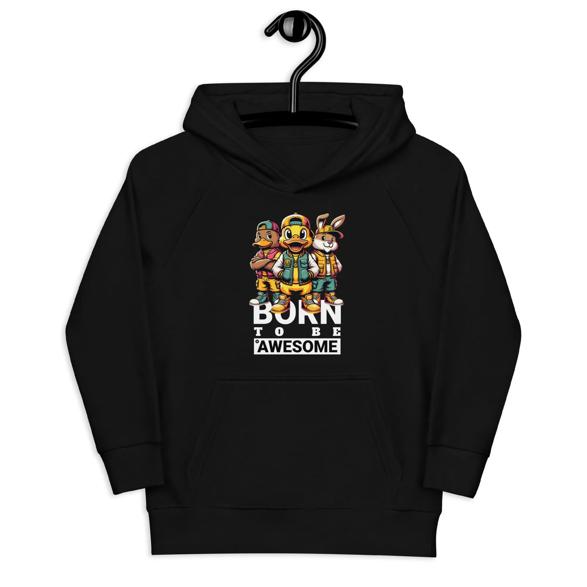 Born to be Awesome Kids eco hoodie