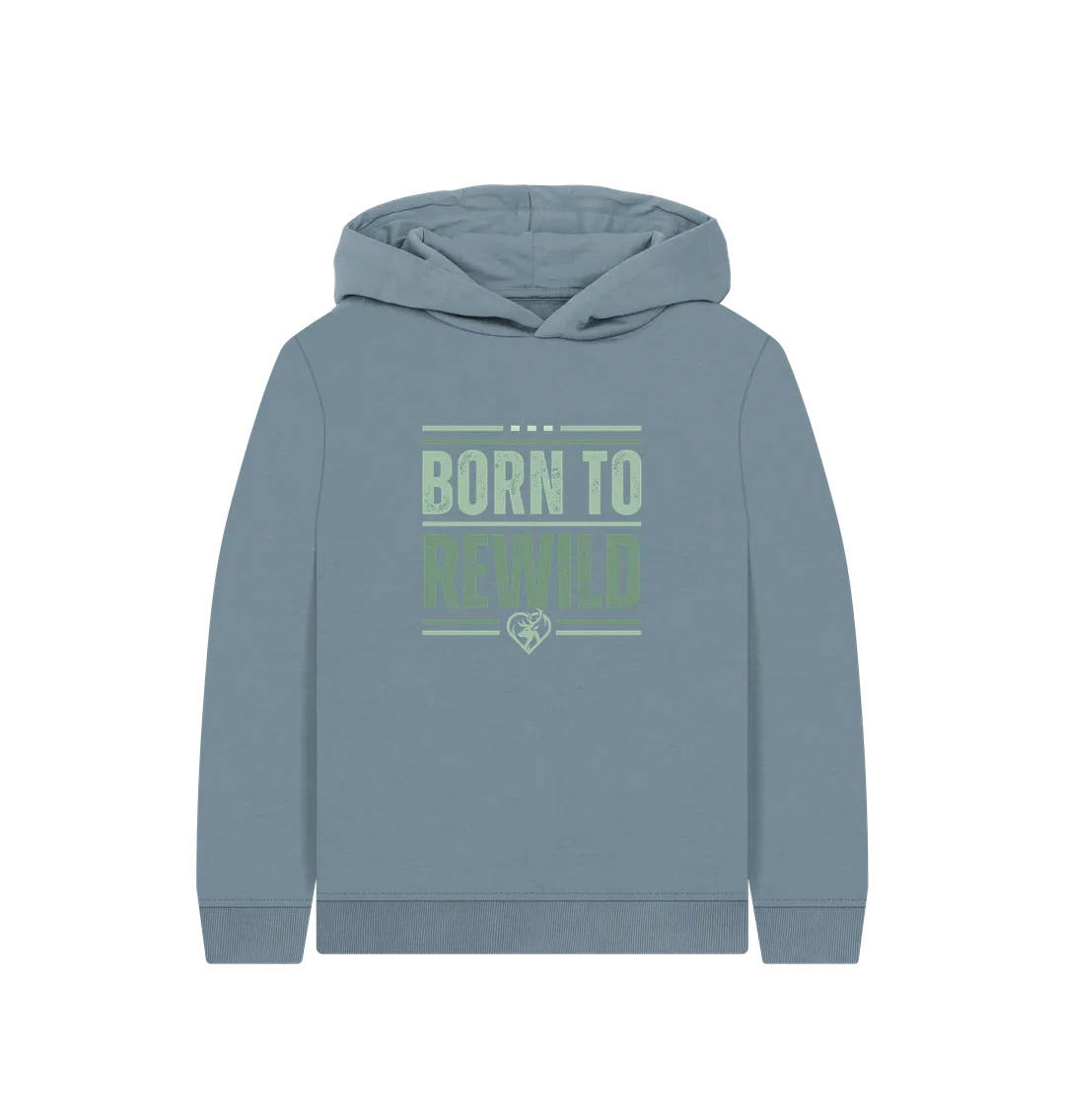 Born to Rewild Kids Hoodie