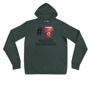 #FandF allGASnoBRAKES Unisex hoodie