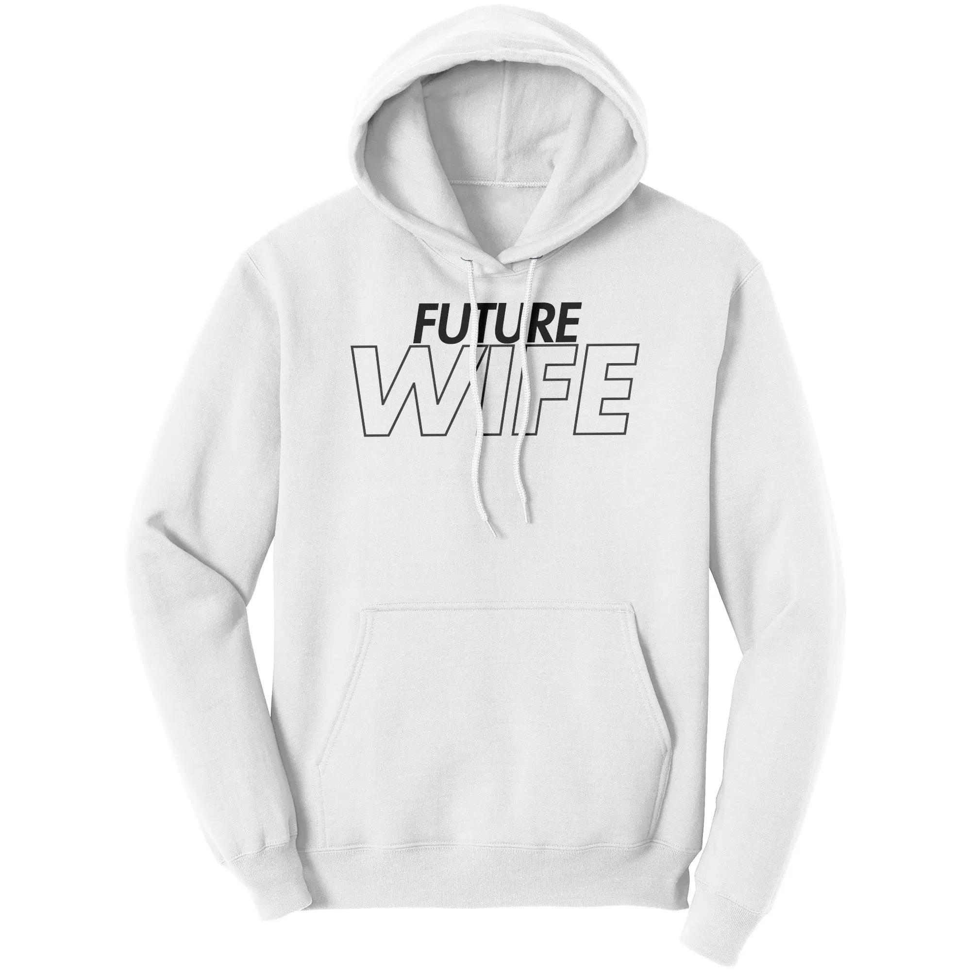Future Wife Hoodie, Wife Hoodie, Fiancee Hoodie, Valentine Hoodie, Couple Hoodie, Wedding Gift, Valentine Gift For Her, Soon To be Wife Gift