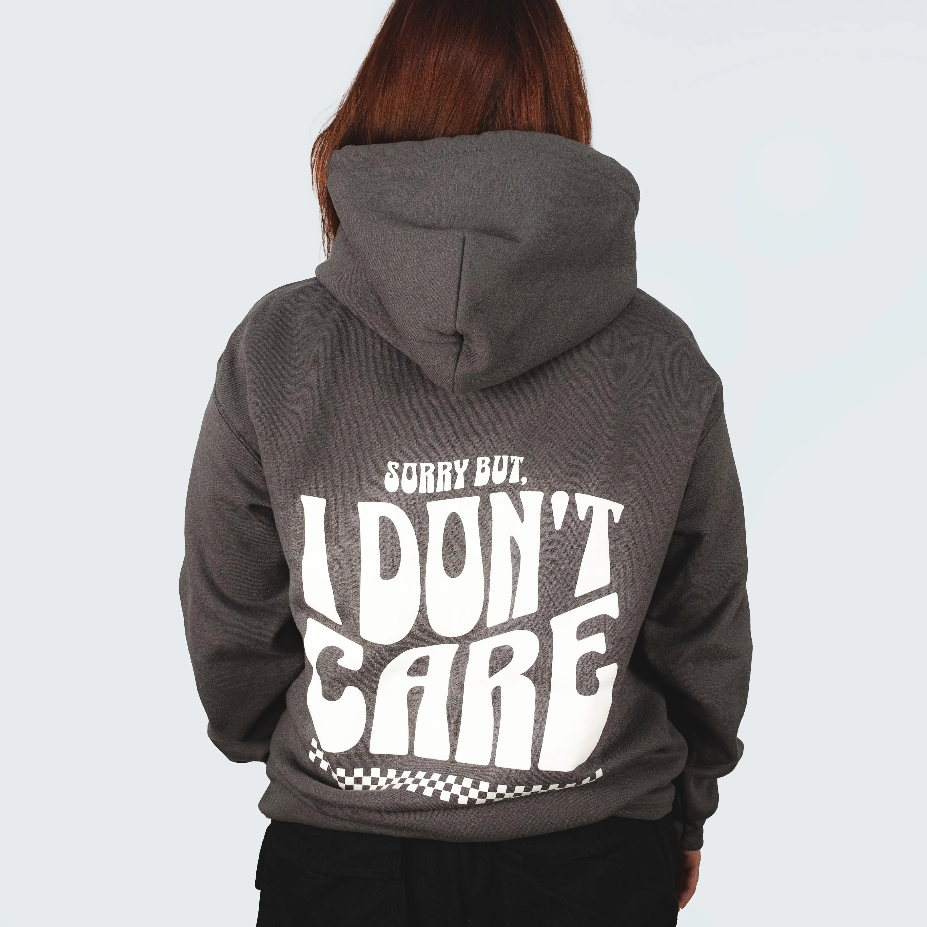 I Don't Care - Grey Unisex Hoodie