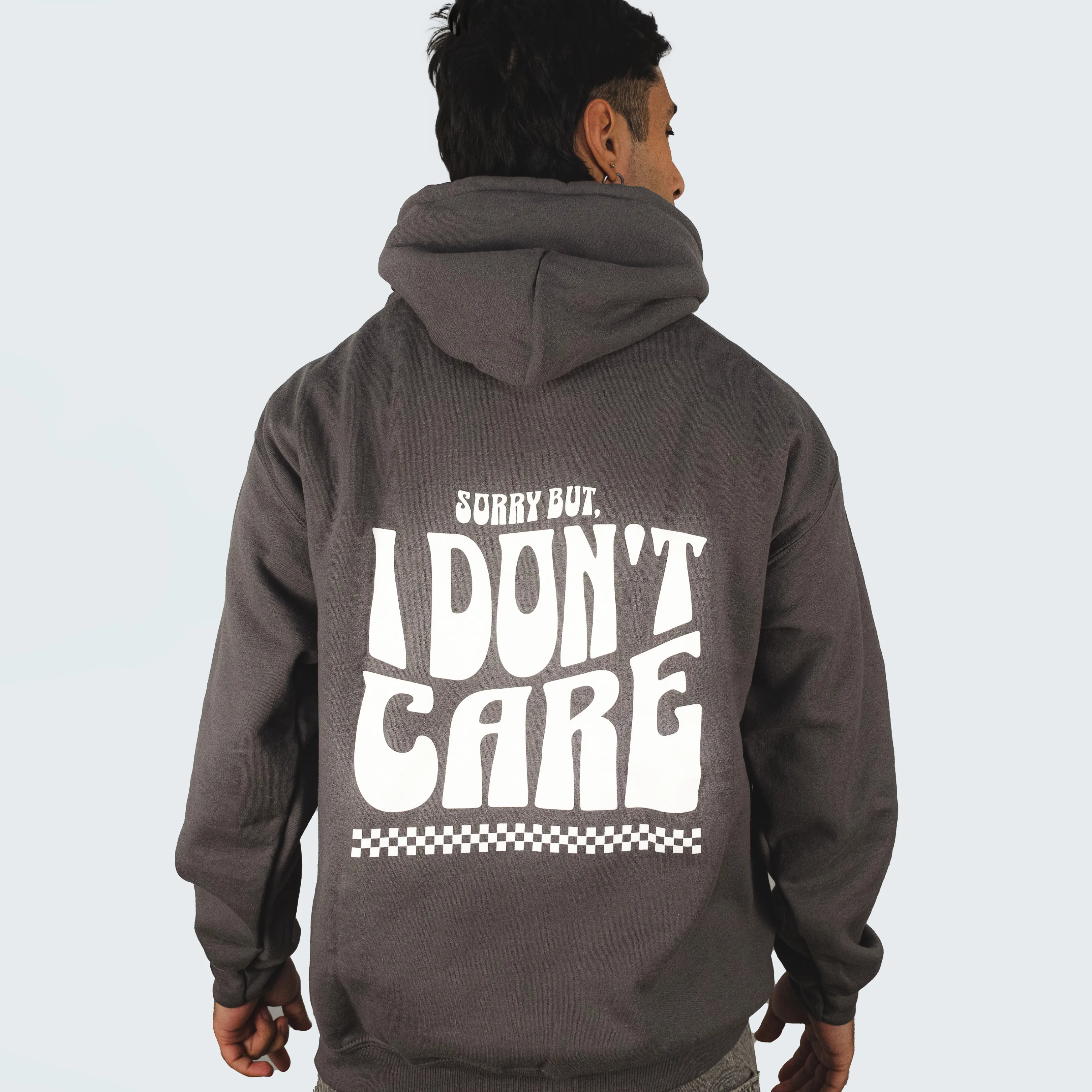 I Don't Care - Grey Unisex Hoodie