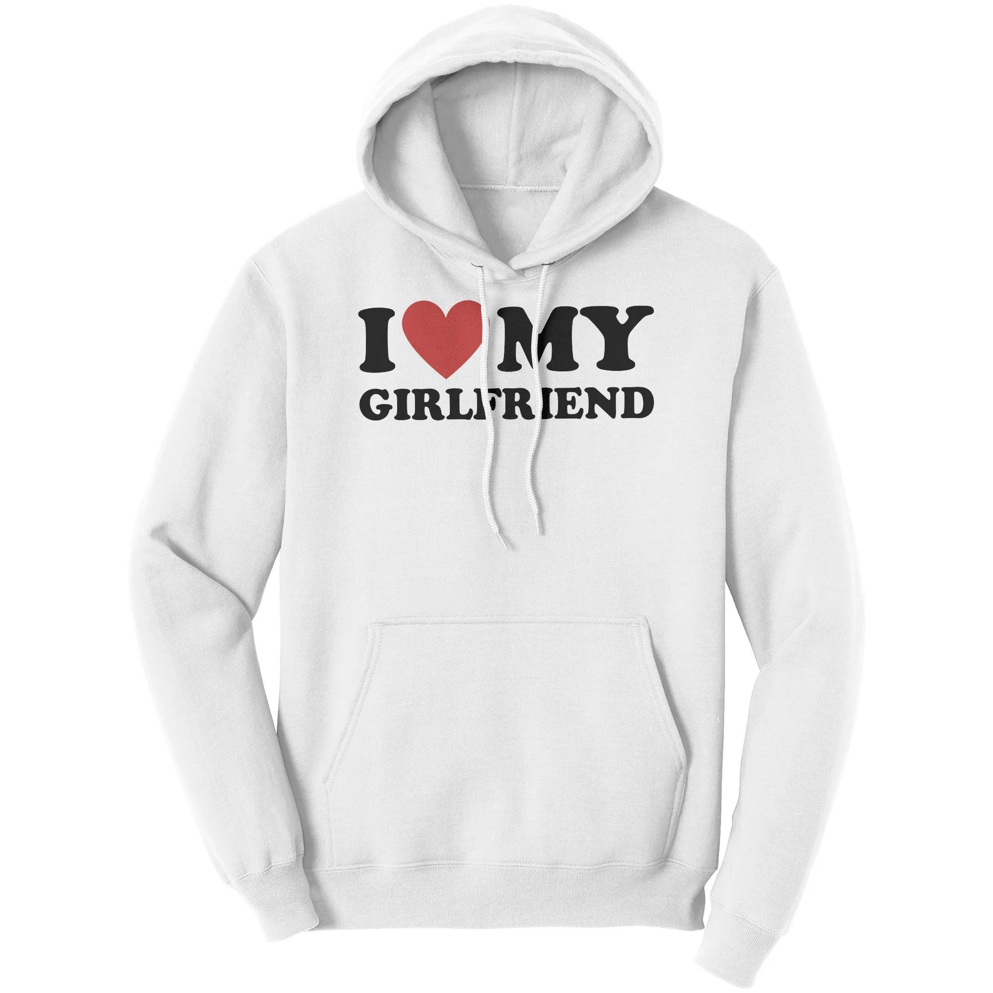 I Love My Girlfriend Hoodie, Valentine Hoodie, I Heart My Girlfriend Hoodie, Valentine's Day Hoodie, Valentines Gift For Boyfriend Hoodie