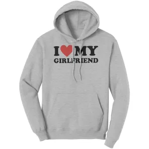 I Love My Girlfriend Hoodie, Valentine Hoodie, I Heart My Girlfriend Hoodie, Valentine's Day Hoodie, Valentines Gift For Boyfriend Hoodie