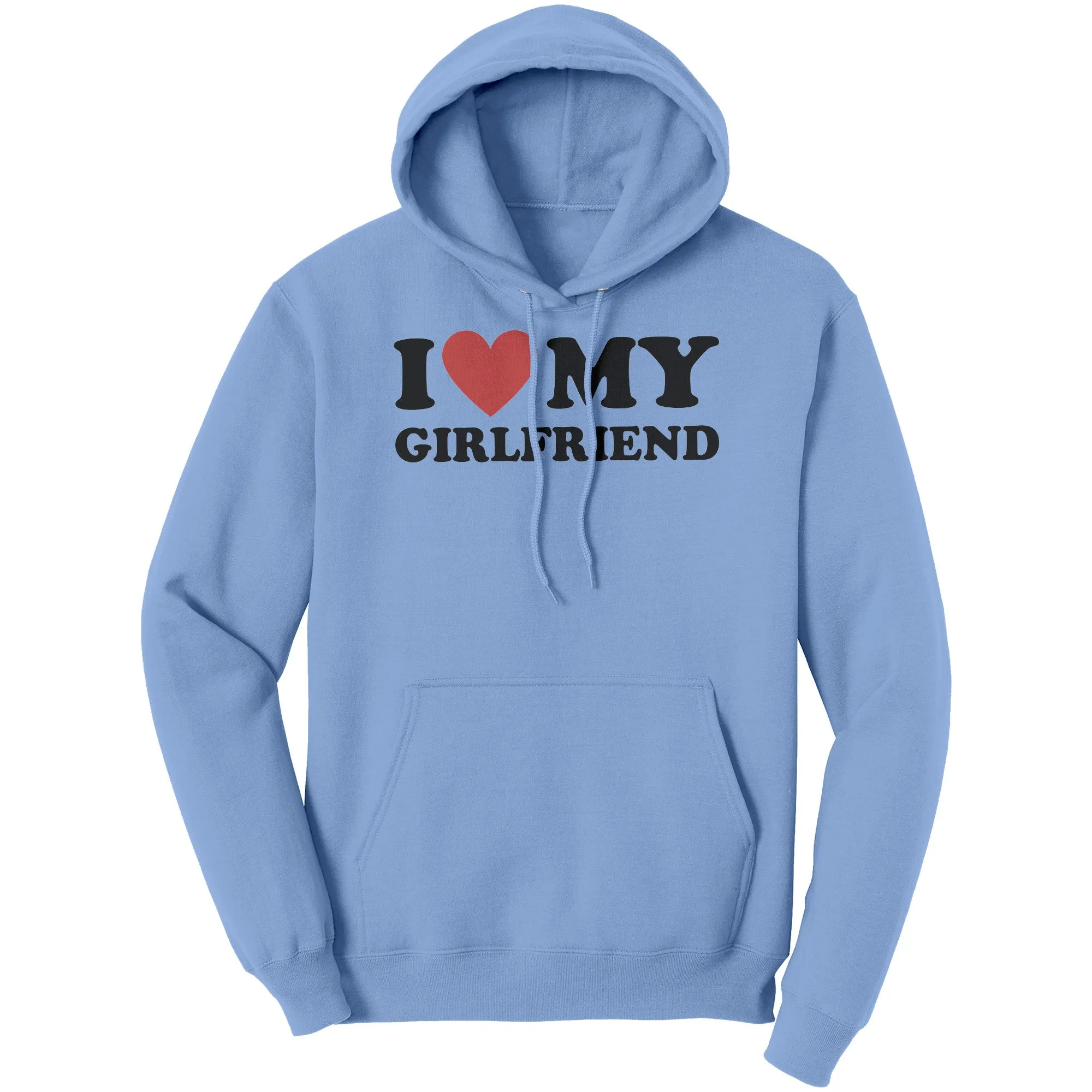 I Love My Girlfriend Hoodie, Valentine Hoodie, I Heart My Girlfriend Hoodie, Valentine's Day Hoodie, Valentines Gift For Boyfriend Hoodie