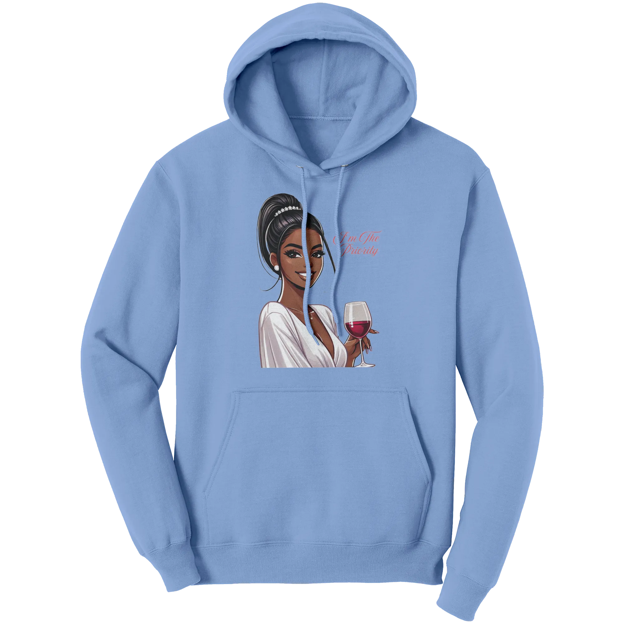 I'm The Priority Hoodie, Valentines Hoodie, Valentines Gift, Valentines Clothing, Womens Clothing, Feminist Hoodie, Cute Womens Hoodie
