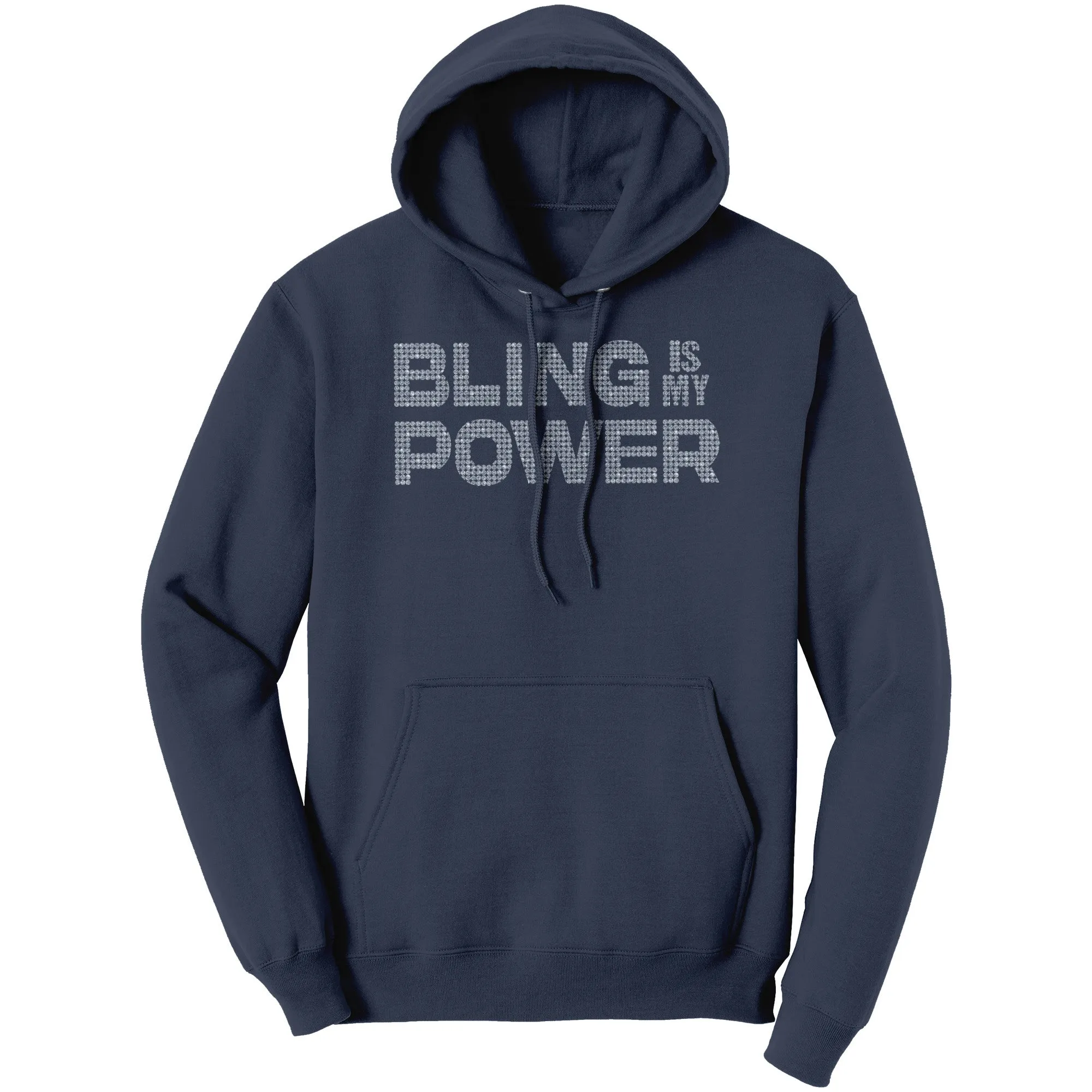 Rhinestones Hoodie, Bling Hoodie, Bling Is My Power Hoodie, Rhinestones Sweater, Bling Shirt, Inspirational Hoodie, Womens Hoodie Gift