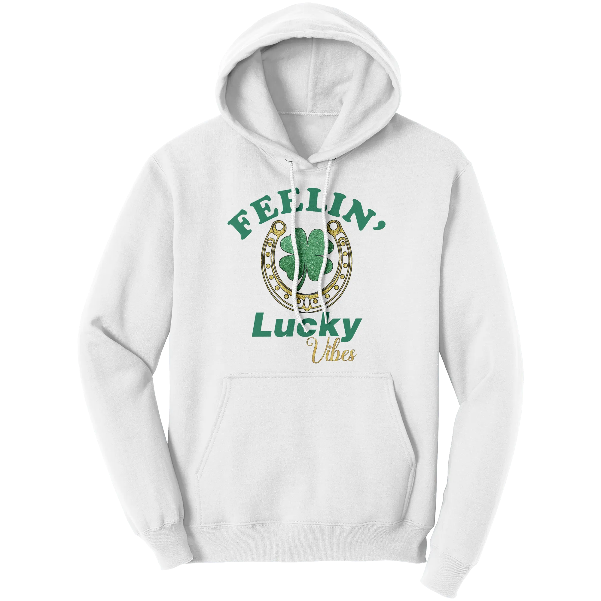 St Patricks Day Hoodie, Feeling Lucky Vibes Hoodie, St Patricks Hoodie, Shamrock Hoodie, Clover Leaf Hoodie, Irish Shirt, Womens Hoodie Gift