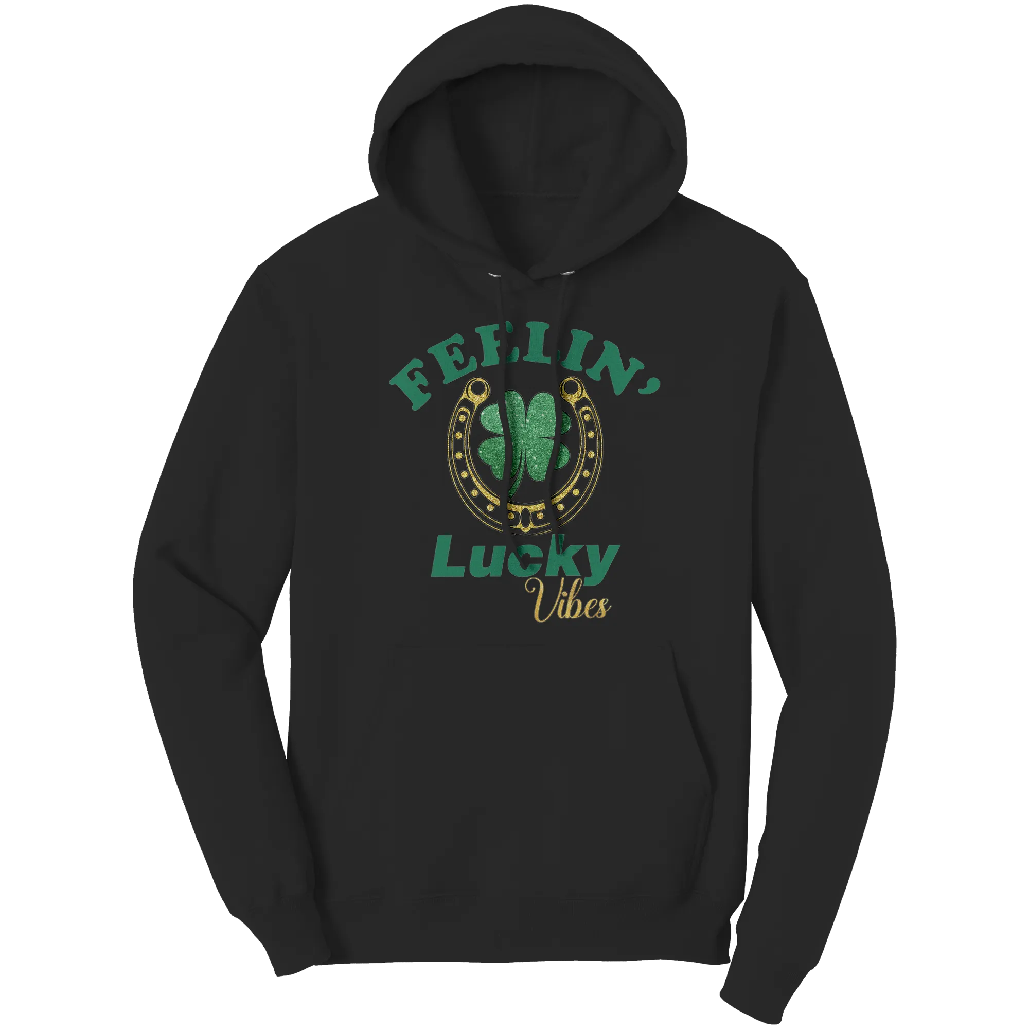 St Patricks Day Hoodie, Feeling Lucky Vibes Hoodie, St Patricks Hoodie, Shamrock Hoodie, Clover Leaf Hoodie, Irish Shirt, Womens Hoodie Gift
