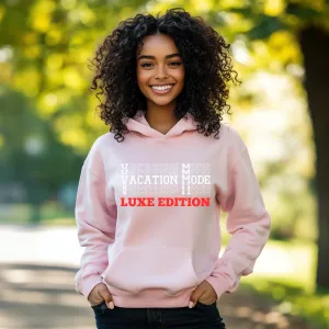 Vacation Hoodie, Vacation Mode Hoodie, Vacation Shirt, Travel Hoodie, World Traveler Shirt, Cruise Shirt, Trendy Hoodie Travel Gifts For Her