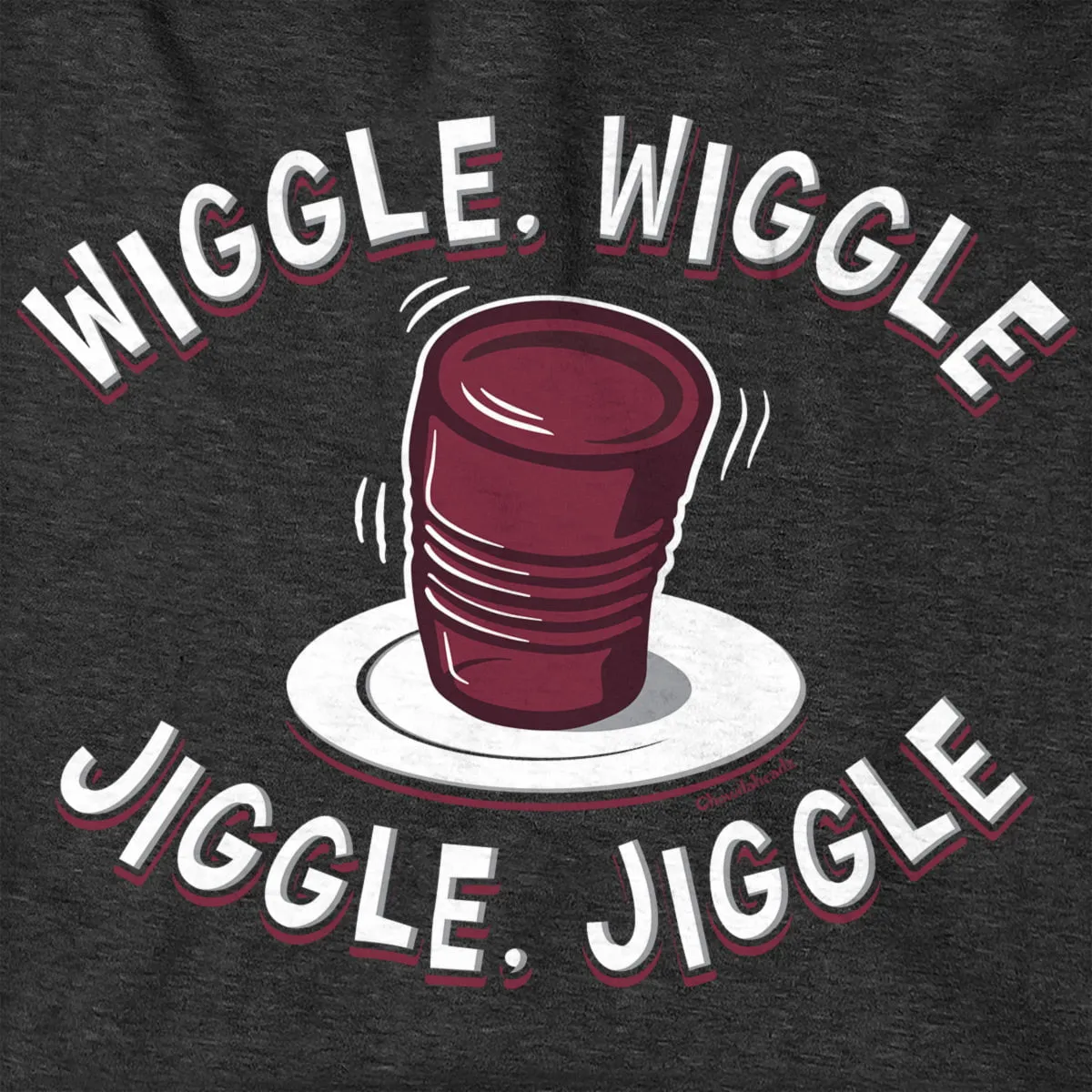 Wiggle, Wiggle, Jiggle, Jiggle Cranberry Sauce Hoodie